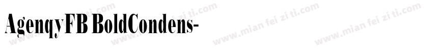AgenqyFB BoldCondens字体转换